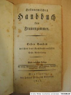 487) Altes Buch / Neues Kochbuch / Dekonomisches Handbuch für