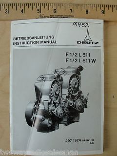 Deutz Diesel F1/2L511 F1/2L511W Operators Owners Manual 2971924