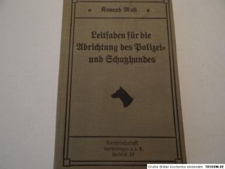 Most Leitfaden Abrichtun Polizei u. Schutzhund 1910