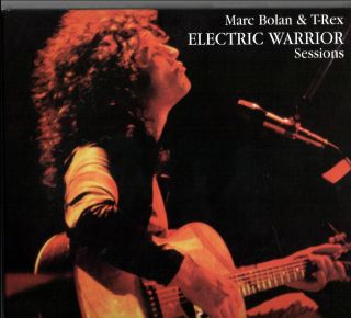 Marc Bolan & T.RexElectric Warrior Sessions Digipack