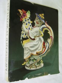 Rainer Rückert  Meissner Porzellan  1710 1810 Katalog Ausstellung