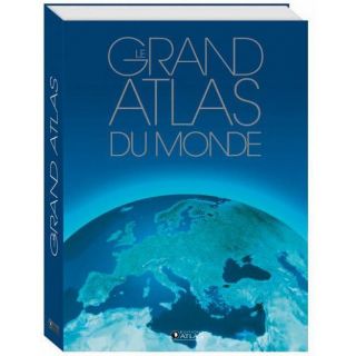 Grand atlas du monde (édition 2012)   Achat / Vente livre Collectif