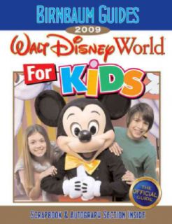 Birnbaum`s Walt Disney World For Kids 2009