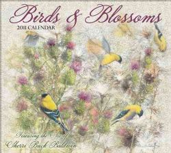 Sherri Buck Baldwin Birds & Blossoms 2011 Calendar
