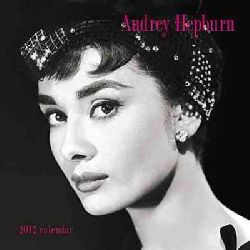 Audrey Hepburn 2012 Calendar (Calendar)