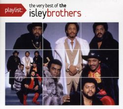 Isley Brothers   Playlist The Very Best of Isley Brothers Today $8