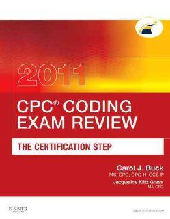 CPC Coding Exam Review 2011 The Certific (Paperback)
