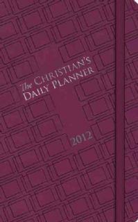 The Christian`s Daily Planner 2012 (Paperback)