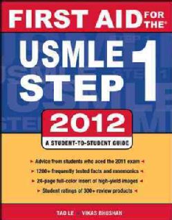 First Aid for the USMLE Step 1 2012 (Paperback)