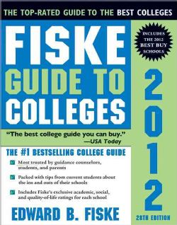 Fiske Guide to Colleges 2012 (Paperback)