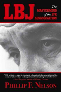 Lbj The Mastermind of the JFK Assassination (Paperback) Today $14.56