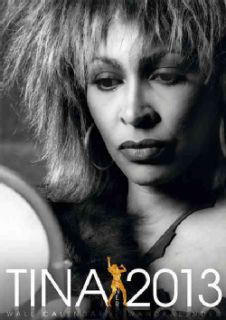 Tina Turner 2013 Calendar (Calendar)