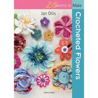 Search Press Books Crocheted Flowers (20 to Make) by Jan Ollis Today