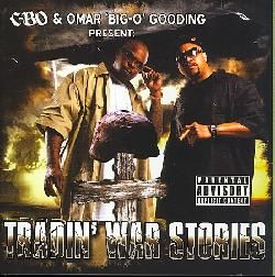 Big O Gooding/CBO   Tradin` War Stories [PA] [8/19]