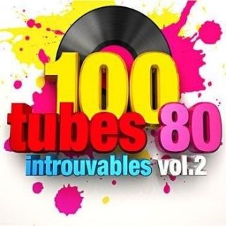 100 Tubes 80 Introuvables Vol.2   Achat CD COMPILATION pas cher