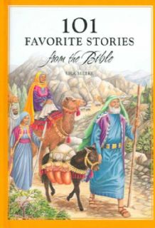 101 Favorite Stories From the Bible (Hardcover)