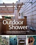 The Outdoor Shower Creative Design Ideas For Backyard Living, From