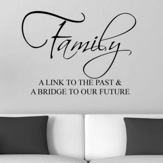 Vinyl Family, A Link to the Past & A Bridge to Our Future Wall Decal