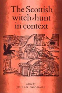 The Scottish Witch Hunt in Context (Paperback) Today $31.87