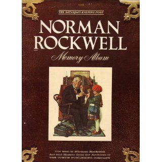 The Saturday Evening Post Norman Rockwell Memory Album